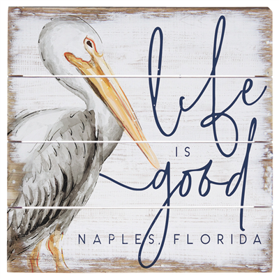 Life Is Good 6x6 Wood Sign